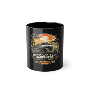 Porsche Sunset Coffee Mug &mdash; "Money Can't Buy Happiness" 11oz Black Ceramic